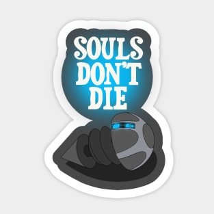 The Iron Giant - Souls Don't Die Sticker